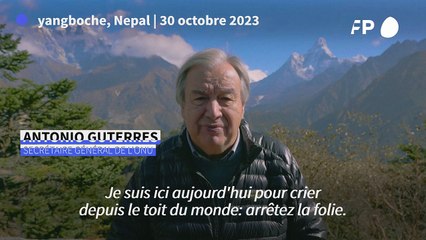 En Himalaya, le chef de l'ONU exhorte le monde à "arrêter la folie" du changement climatique