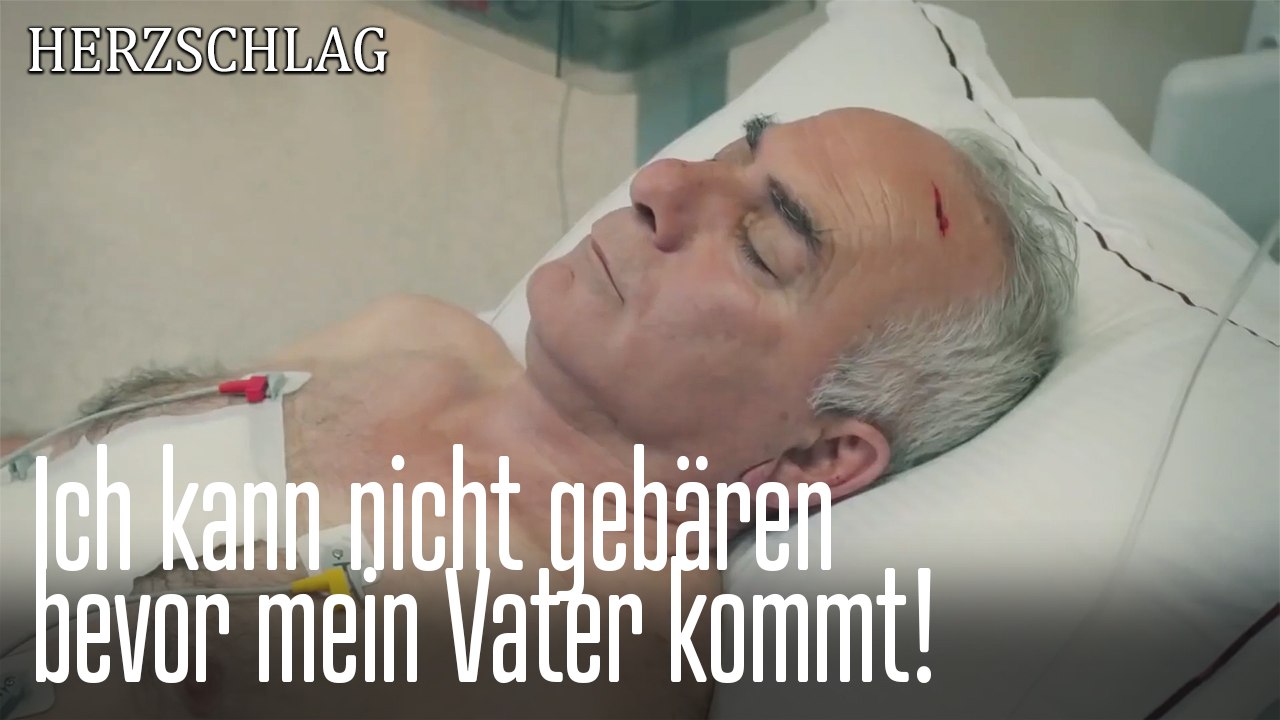 Ich kann nicht gebären, bevor mein Vater kommt!