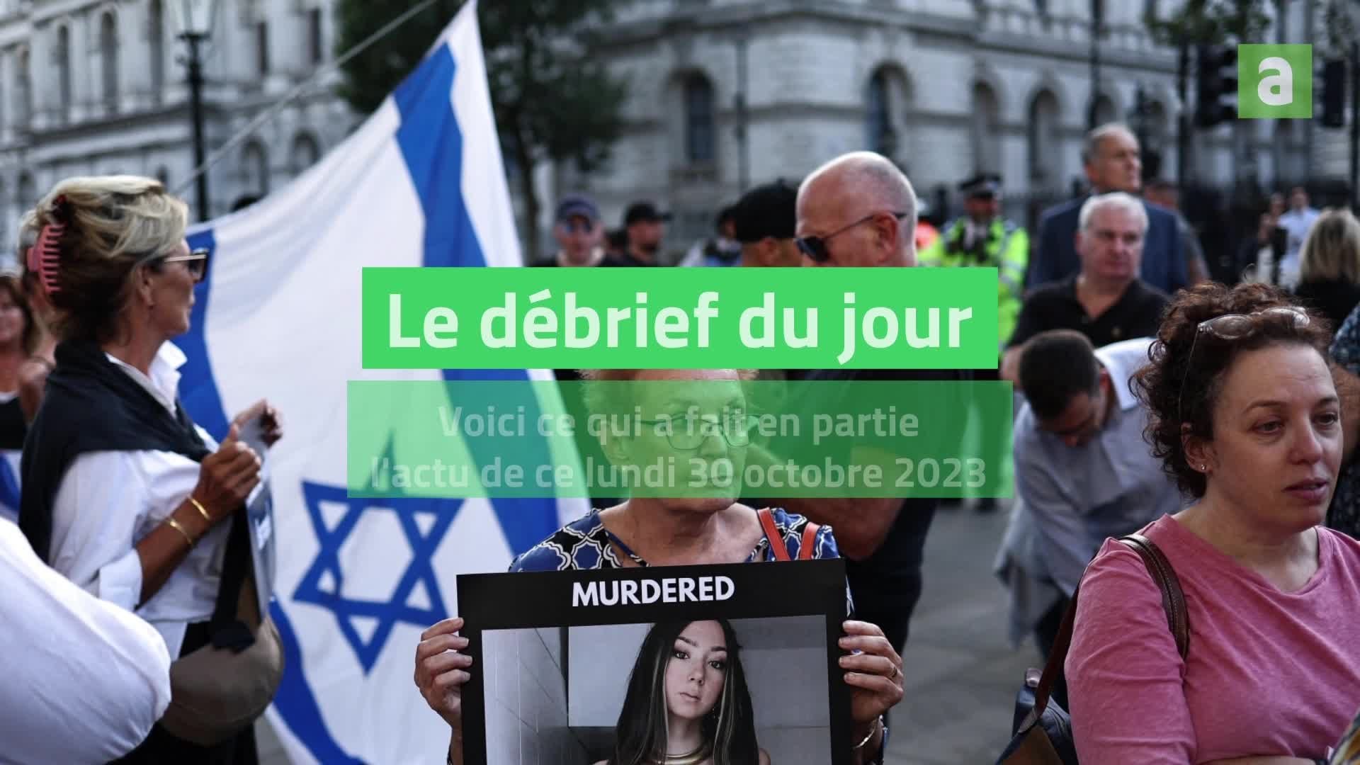 Débrief 30 octobre 2023