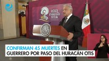 Confirman 45 muertes y 47 desaparecidos en Guerrero por paso del huracán Otis