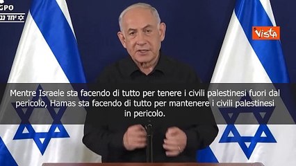 Netanyahu: Hamas impedisce a civili palestinesi di lasciare zone conflitto