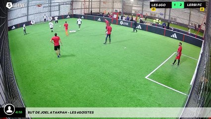 But de Joel ATAKPAH - Les égoïstes
