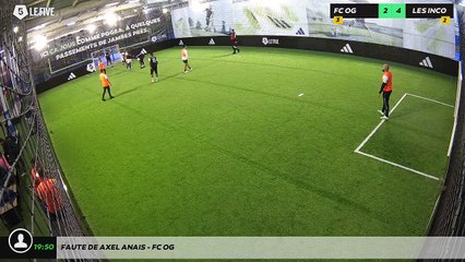 Faute de axel anais - FC OG