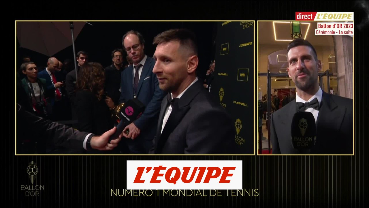 Djokovic : «Messi est une légende» - Foot - Ballon d'Or