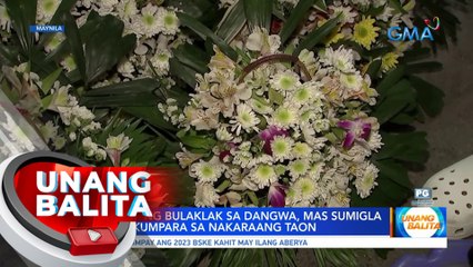 Ilang mamimili, maagang pumunta sa Dangwa para makabili ng bulaklak | UB