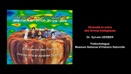 Dr. Sylvain GERBER - Diversité et ordre des formes biologiques