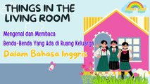 Mengenal Barang-Barang Di Ruang Keluarga Dalam Bahasa Inggris #thingsinthelivingroom