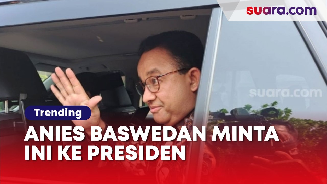Makan Siang Bareng Jokowi, Anies Baswedan Terang-terangan Minta Ini ke Presiden
