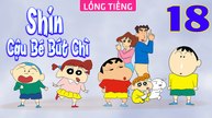 SHIN CẬU BÉ BÚT CHÌ - Tập 18 (Lồng Tiếng) | FULL HD Phim Hoạt Hình Hay Nhất 2023