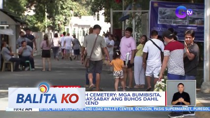 Manila North Cemetery: Mga bumibisita, hindi nagsabay-sabay ang buhos dahil sa long weekend | BK