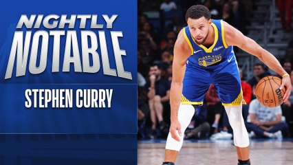 Nightly Notable: Stephen Curry | Oct. 30