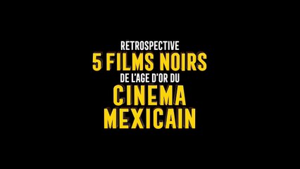 Les bas-fonds de Mexico (version restaurée) (1949) - Bande annonce