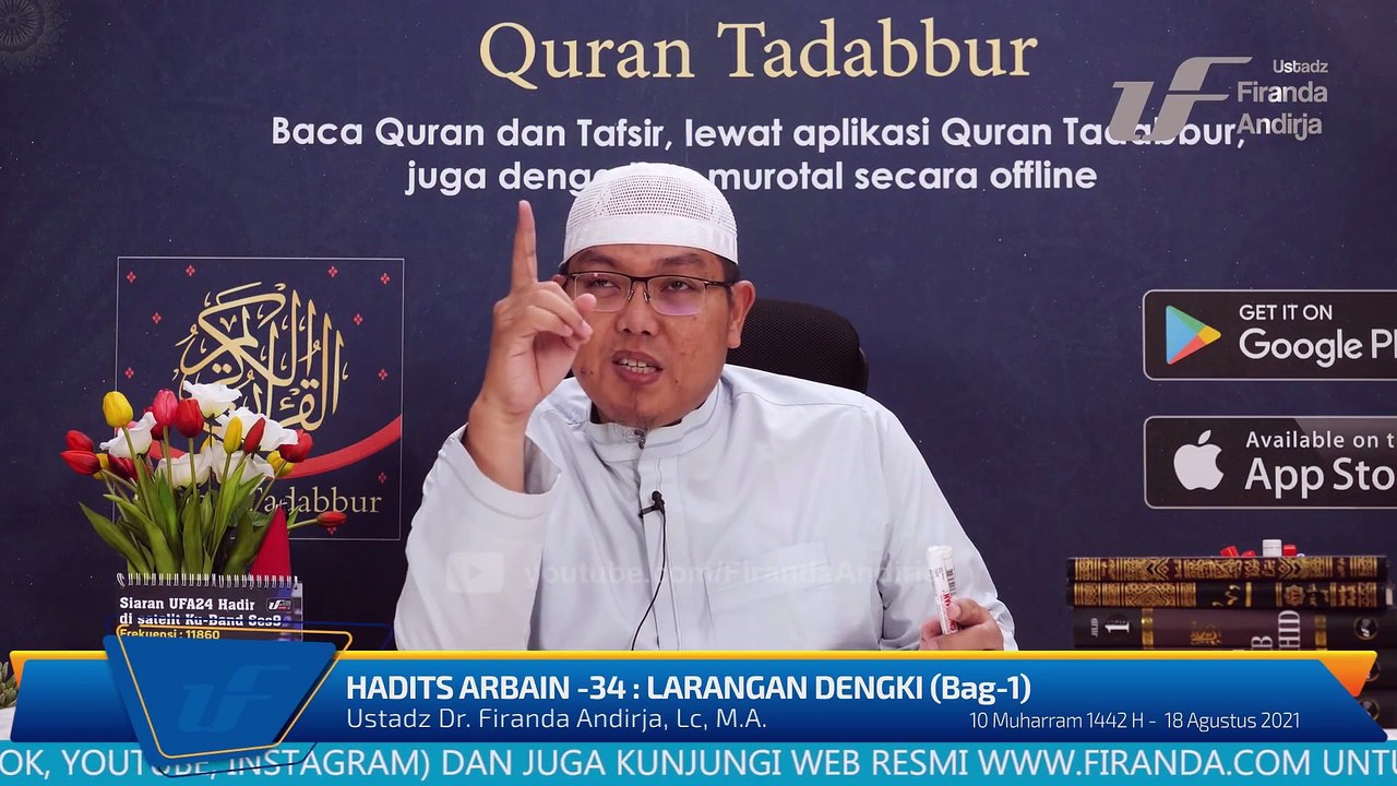 Syarah Hadits Arbain #34 - Larangan Dengki - Ustadz Dr. Firanda Andirja M.A.
