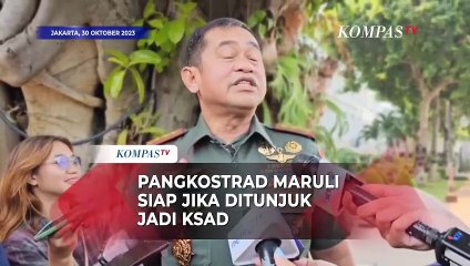 Pangkostrad Maruli Simanjuntak Bilang Begini soal Kemungkinan jadi KSAD