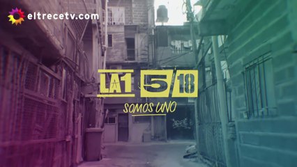 La 1-5/18 Somos Uno - Capítulo 52 completo