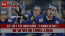 Hockey Sul Ghiaccio, Tragica Morte Di Un Giocatore: Un Pattino Gli Taglia La Gola!