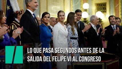 Lo que pasa segundos antes de la salida del Felipe VI al congreso