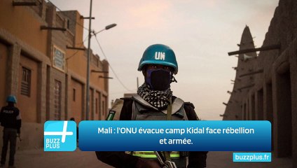 Mali : l'ONU évacue camp Kidal face rébellion et armée.