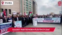 Saadet Partisi İstanbul İl Başkanlığı İsrail yetkilileri ile ilgili suç duyurusunda bulundu