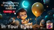 1 Hour Baby Soothing Music for Sleep, Lullaby For Babies Sleep ♥Baby Sleep Background Music, Lullaby For Babies to Go to Sleep♥Musique de fond pour le sommeil de bébé, berceuse pour que les bébés s'endorment♥寶寶睡眠音樂 搖籃曲♥ In Your Eyes