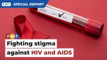 Battling stigma against HIV and AIDS