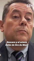 La rajada de Tomás Roncero sobre el octavo Balón de Oro de Messi
