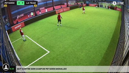 But contre son camp de PETARDS MOUILLES