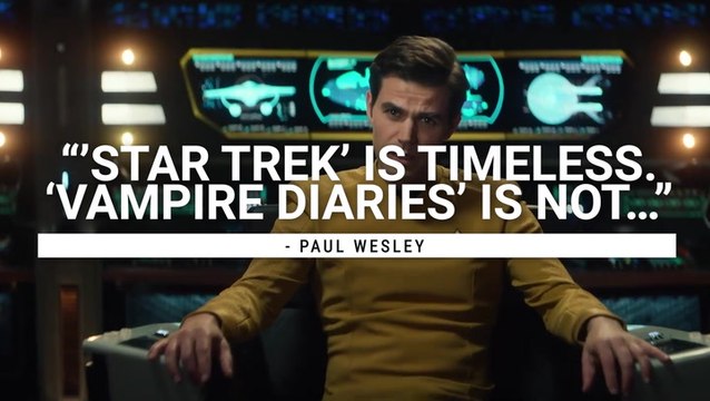 'Star Trek's' Paul Wesley Strongly Clarifies Recent 'Vampire Diaries' Comments, Explains Why He's Open To Many Years Of Playing Kirk