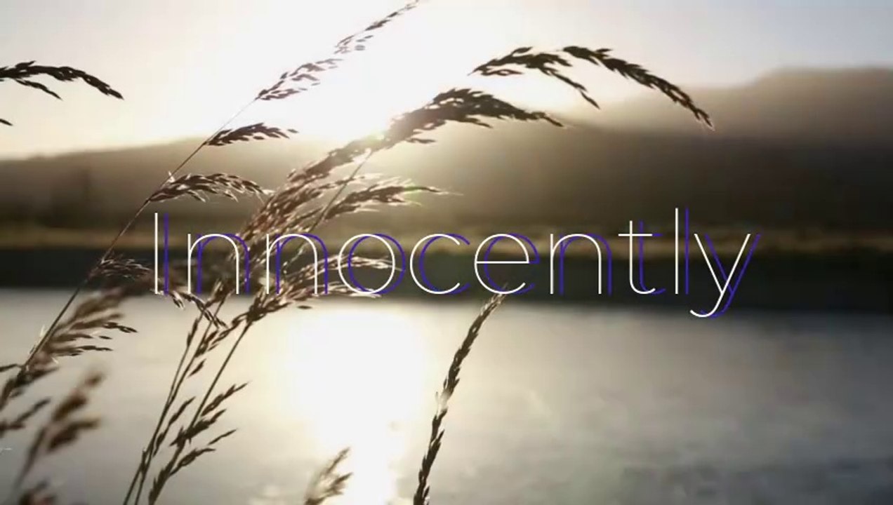 Innocently