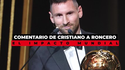 Impacto mundial del comentario de Cristiano a Roncero