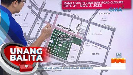 Pansamantalang sarado ngayon ang ilang kalsada sa paligid Manila South Cemetery para sa Undas | UB