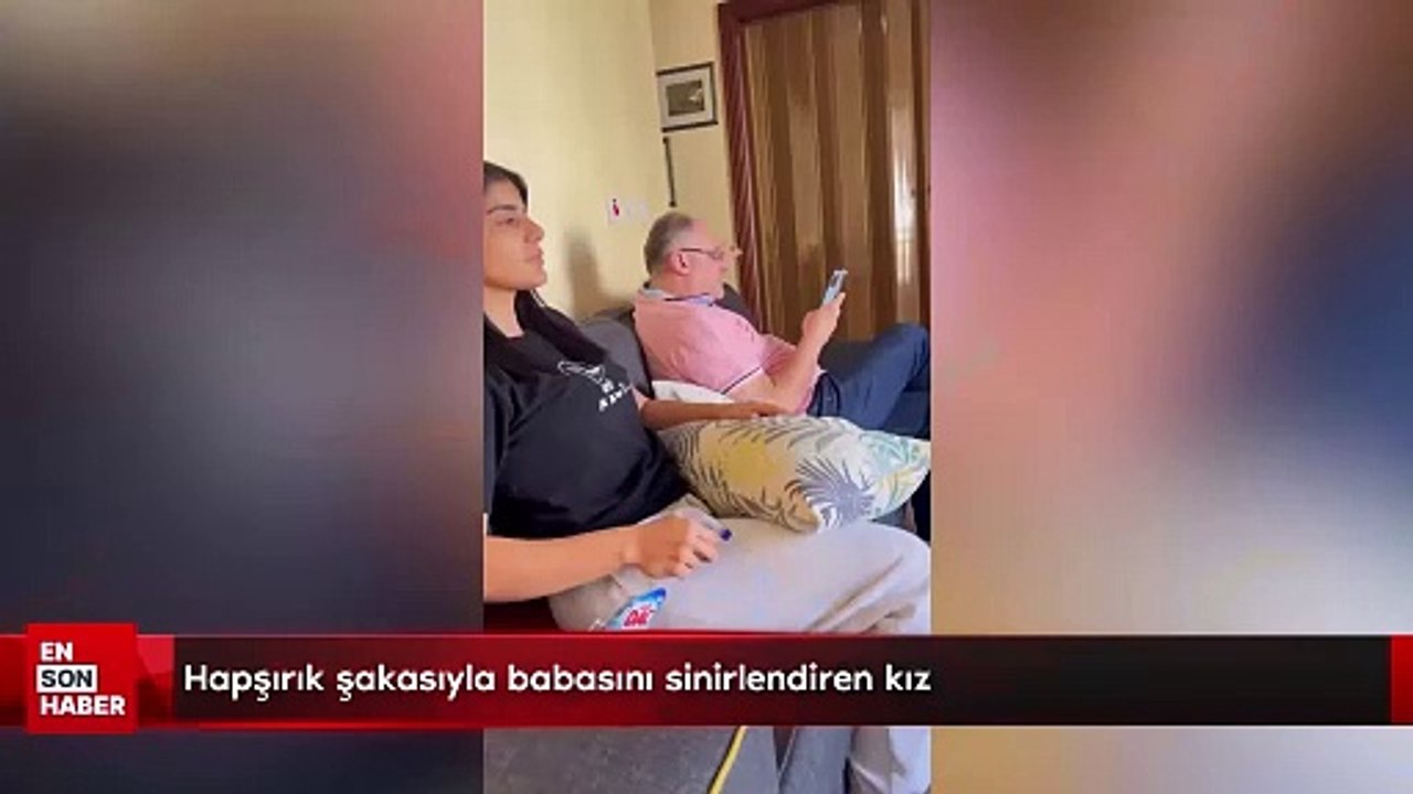 Hapşırık şakasıyla babasını sinirlendiren kız