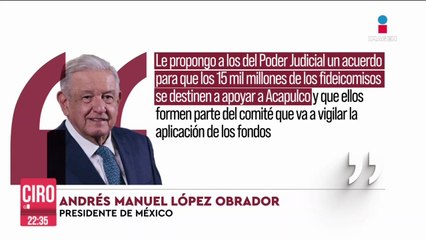 López Obrador propone usar dinero de fideicomisos del PJF para ayudar a Guerrero