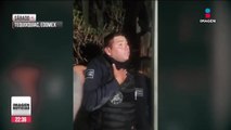 Detienen a policías del Edomex por presunto homicidio de un joven; lo confundieron con huachicolero