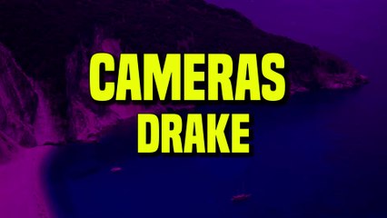 Drake - Cameras 🎶 Lyrics & Download Link