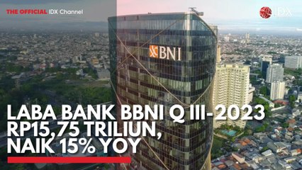 Laba Bank BBNI Q III-2023 Rp15,75 Triliun, Naik 15% Yoy