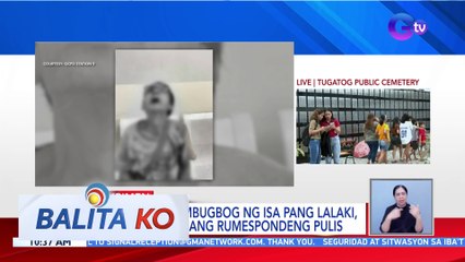 Lalaking nambugbog ng isa pang lalaki, sinaksak din ang rumespondeng pulis | BK