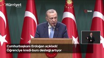 Cumhurbaşkanı Erdoğan, Kabine Toplantısı'nda duyurdu... Öğrenciye kredi-burs desteği artıyor