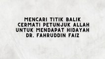 BELAJAR MEMBACA PETUNJUK ALLAH DARI SEKELILING KITA DR. FAHRUDDIN FAIZ - NGAJI FILSAFAT 39