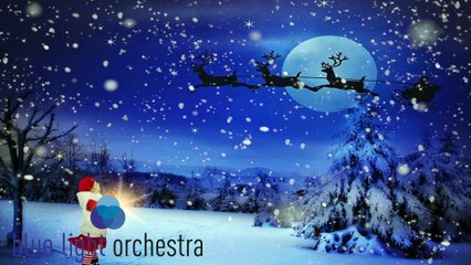 You little children are coming ✨ Christmas song  Blue Light Orchestra