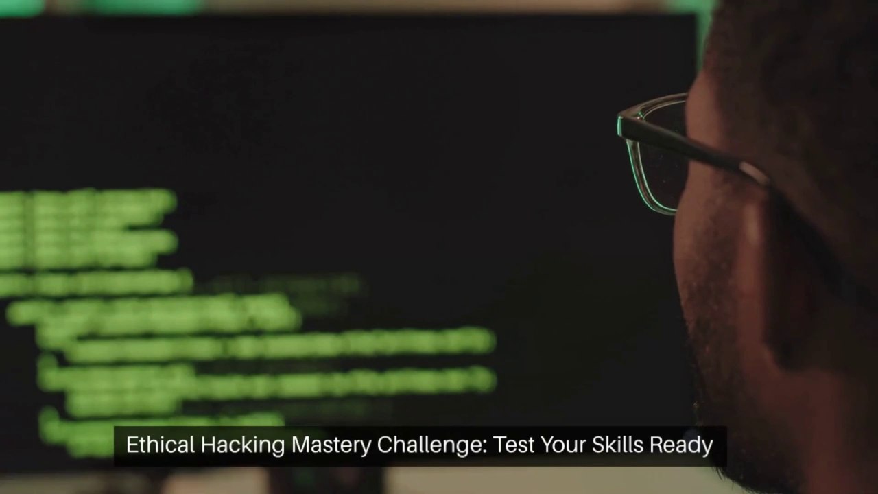 Ethical Hacking Skill Assessment