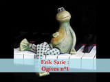 Erik Satie : Ogive n°1