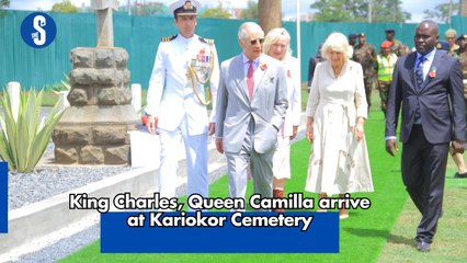 King Charles, Queen Camilla arrive at Kariokor Cemetery