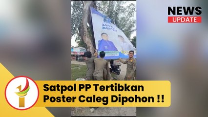 Banyak Poster Caleg Dipaku Ke Pohon, Satpol PP Bakal Tertibkan