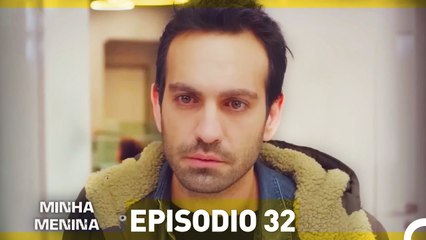 Minha Menina Parte 32 (Dublagem em Português)