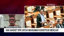 Penjelasan Anggota DPR Fraksi PDIP, Masinton Pasaribu soal Usulan Hak Angket terhadap MK