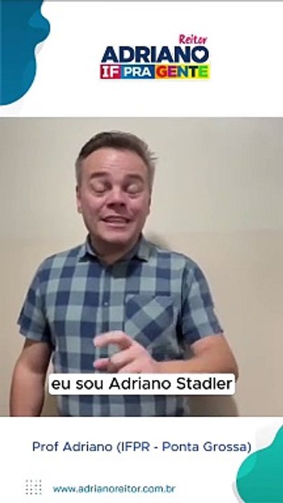 Adriano - Depoimento - Prof Adriano (IFPR - Ponta Grossa)