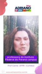 Adriano - Depoimento - Profa Carine (IFPR - Curitiba) OK