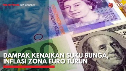 Dampak Kenaikan Suku Bunga, Inflasi Zona Euro Turun