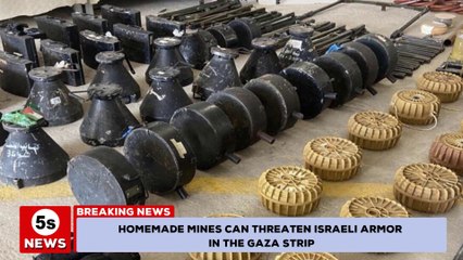 Hamas's homemade land mines can threaten Israeli armor